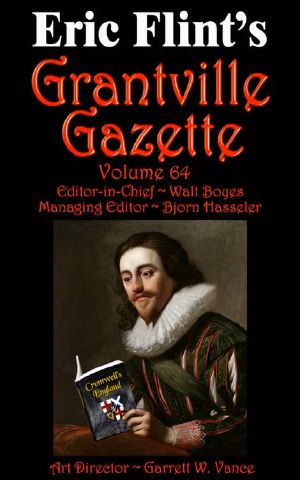 [Grantville Gazette 64] • Grantville Gazette, Volume 64